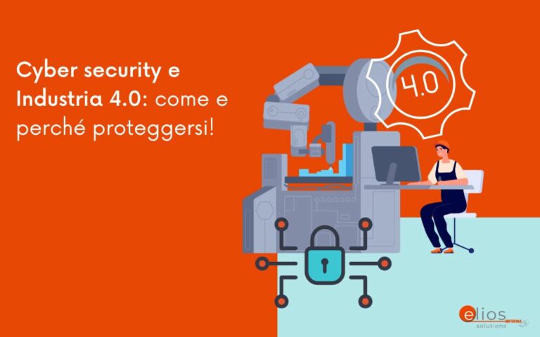 cyber-security-e-industria-4-0-come-e-perch-proteggersi-elios